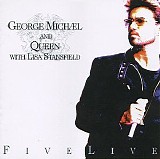 George Michael & Queen - Five Live