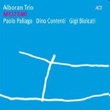 Alboran Trio - Meltemi