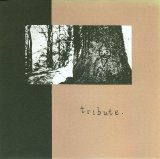 Tribute - Tribute