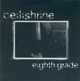 Ceilishrine - Eighth Grade