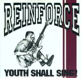 Reinforce - Youth Shall Sing