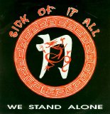 Sick Of It All - We Stand Alone