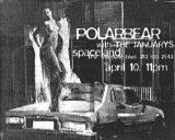 Polar Bear - Spaceland