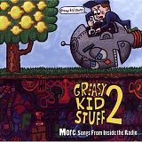 Guv'ner - Greasy Kid Stuff 2 - More Songs From Inside The Radio