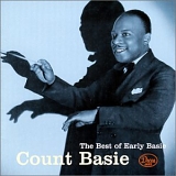 Count Basie - The Best of Early Basie