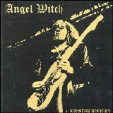 Angel Witch - Sinister history (Demo)