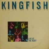 Kingfish - Live At The Roxy