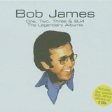 Bob James - One, Two, Three & BJ4