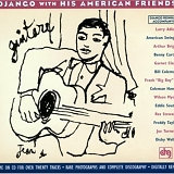 Django Reinhardt & Friends (With Stephane Grappelli and Coleman Haw - Django Reinhardt & Friends (With Stephane Grappelli and Coleman Hawkins) / Django Reinhardt & Friends