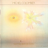 Michel Colombier - Old Fool Back On Earth