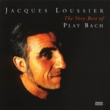 Jacques Loussier - The Best of Play Bach