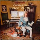 Wendy Carlos - Switched-On Bach 2000
