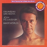 Mahavishnu Orchestra/John McLaughlin - Inner Worlds