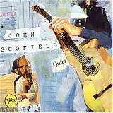 John Scofield - Quiet