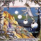 Ozric Tentacles - Jurassic Shift