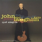 John McLaughlin - Qué Alegría
