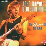 John Mayall's Bluesbreakers - The power of the blues