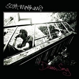 Scott Matthews - Dream Song [7" VINYL]