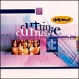 Delirious - The Cutting Edge
