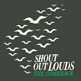 Shout Out Louds - The Comeback [7" VINYL]