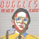 The Buggles - The Age of Plastic