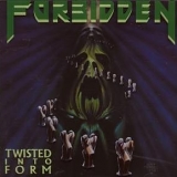Forbidden - Twisted Into Form