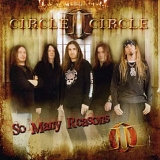 Circle II Circle - So Many Reasons (EP)