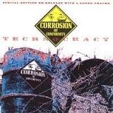Corrosion of Conformity - Technocracy