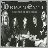 Dream Evil - Children of the Night
