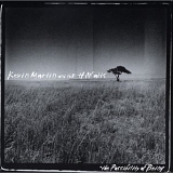 Martin, Kevin & the Hiwatts - The Possibility of Being