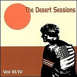 The Desert Sessions - Vol. 3-4