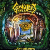 Crematory - ...Just Dreaming
