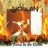 Satyricon + Enslaved - The Forest Is My Throne & Yggdrasill
