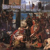 Bolt Thrower - The IVth Crusade
