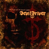 Devildriver - The Fury Of Our Maker's Hand (Special Edition)