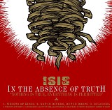 Isis - In the Absence of Truth