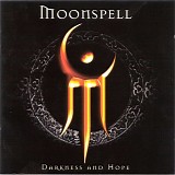 Moonspell - Darkness and hope