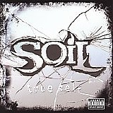 Soil - True Self