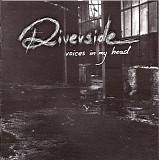 Riverside - Voices In My Head