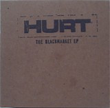 Hurt - The Blackmarket EP