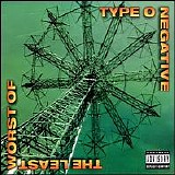 Type O Negative - The Least Worst Of