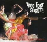 Tree Fort Angst - Last Page In The Book Of Love