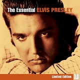 Elvis Presley - The Essential Elvis Presley (Remastered)