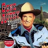 Gene Autry - Greatest Hits