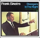 Frank Sinatra with Bert Kaempfert, Charles Singleton & Eddie Snyder - Strangers In The Night