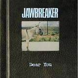 Jawbreaker - Dear You