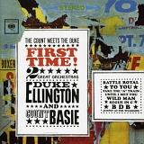 Duke Ellington & Count Basie - First Time! The Count Meets The Duke