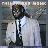Thelonious Monk - And The Jazz Giants