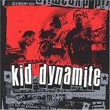 Kid Dynamite - Kid Dynamite