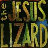 The Jesus Lizard - Lash